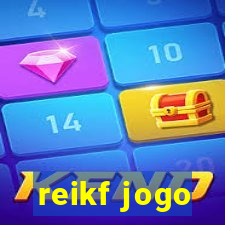 reikf jogo